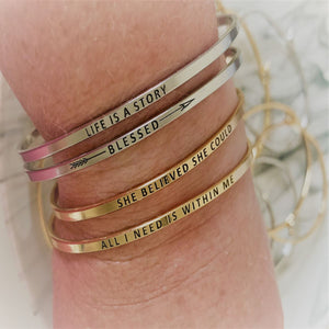 Inspirational Message "My Story Is Not Over Yet" Skinny Bracelets (Gold option)