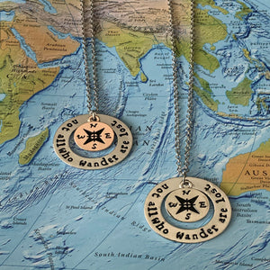Wanderlust Necklace "Not All That Wander Are Lost"